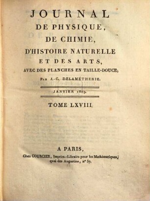 Journal de physique, de chimie et d'histoire naturelle. 68. 1809 = [T. 25]