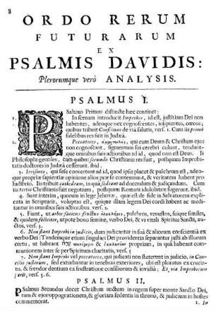 Ordo Rerum Futurarum Ex Psalmis Davidis: Plerorumque vero Analysis.