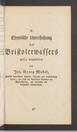 X. Joh. Georg Models chymische Untersuchung des Bristolerwassers.