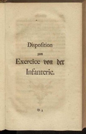 Disposition zum Exercice von der Infanterie.
