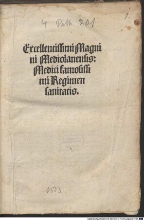 Excellentissimi Magnini Mediolanensis. Medici famosissimi Regimen sanitatis
