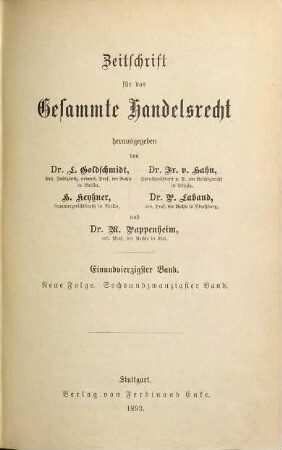 Zeitschrift für das gesamte Handelsrecht. 41 = N.F., Bd. 26. 1893
