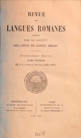 Revue des langues romanes. 15 = Sér. 3, T. 1. 1879
