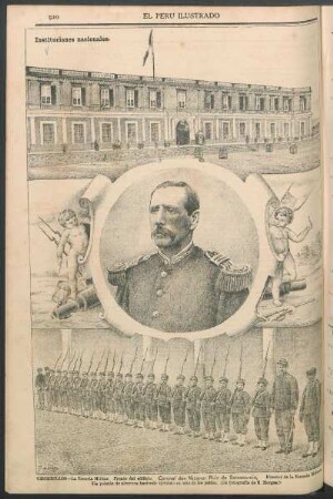 Instituciones nacionales. [Vistas de] Chorrillos - La Escuela Militar. [junto con un retrato de] Coronel don Nícanor Ruiz de Somocurcio. : Frente del edificio[,] Director de la Escuela Militar [y] Un pelotón de alumnos haciendo ejercicio en uno de los patios. (De fotografía de E. Morgan.)