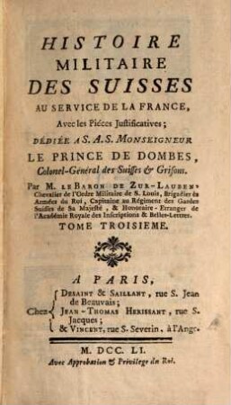 Histoire Militaire Des Suisses, Au Service De La France : Avec les Pieces Justificatives, 3