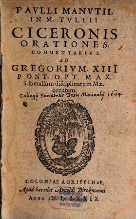 Pavlli Manvtii, In M. Tvllii Ciceronis Orationes, Commentarivs, 1
