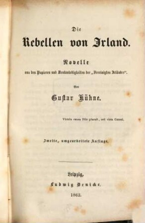 Die Rebellen von Irland : Novelle aus den Papieren und Denkwürdigkeiten der "Vereinigten Irländer"