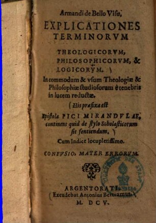 Armandi de Bellovisu Explicationes terminorum theologicorum, philosophicorum et logicorum