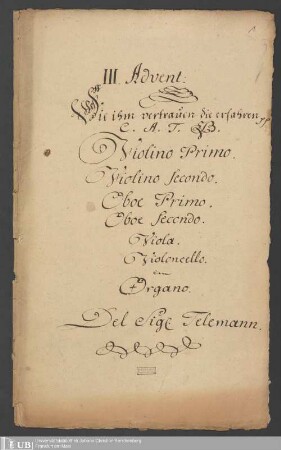 Ms. Ff. Mus. 918 - III. Advent : Die ihm vertrauen die erfahren pp : C. A. T. B., violino primo, violino secondo, oboe primo, oboe secondo, viola, violoncello con organo