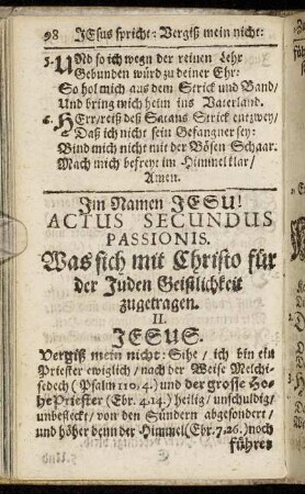 Actus Secundus Passionis. Was sich mit Christo für der Juden Geistlichkeit zugetragen