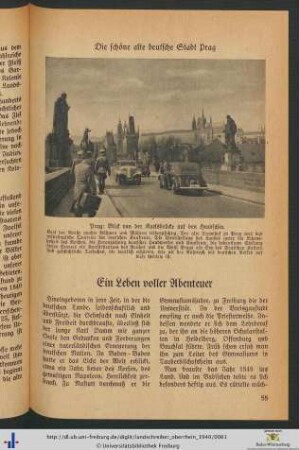 Ein Leben voller Abenteuer.