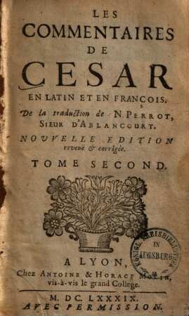 Les commentaires de César : en latin et en François. 2