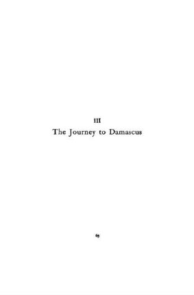 CHAPTER III. - THE JOURNEY TO DAMASCUS
