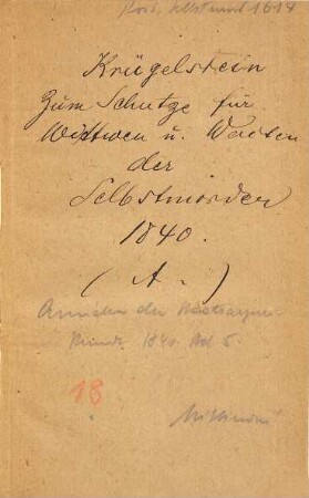 Zum Schutze für die Wittwen und Waisen der Selbstmörder : Ein Beitrag zu der gerichtsärztlichen Lehre von der Zurechnungsfähigkeit