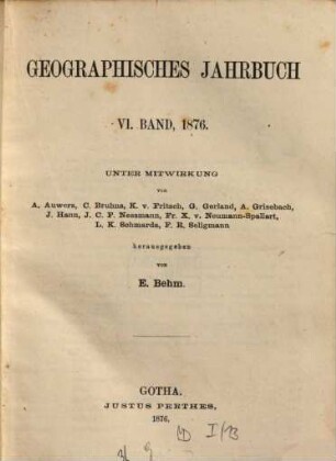 Geographisches Jahrbuch. 6, 6. 1876