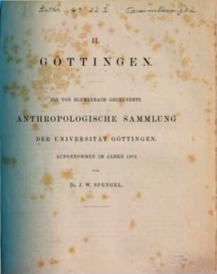 Die von Blumenbach gegründete anthropologische Sammlung der Universität Göttingen : aufgenommen im Jahre 1874