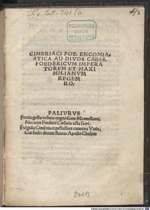 Cimbriaci Poe. Encomiastica Ad Divos Caess. Foedericvm Imperatorem Et Maximilanvm Regem Ro.