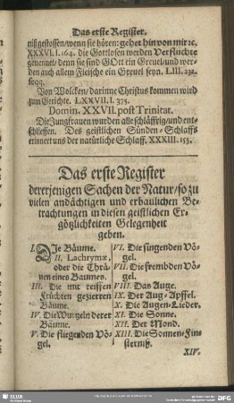 Das erste Register dererjenigen Sachen der Natur, so zu vielen andächtigen und erbaulichen Betrachtungen in diesen geistlichen Ergötzlichkeiten Gelegenheit geben