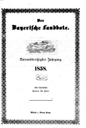 Der Bayerische Landbote. 1858 = Jg. 34, 1 - 6