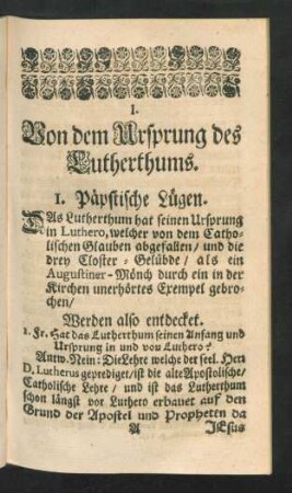 I. Von dem Ursprung des Lutherthums.
