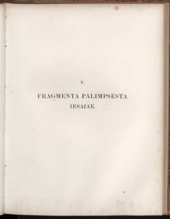 V. Fragmenta palimpsesta Iesaiae