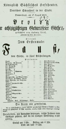Theaterzettel zur Dresdner Erstaufführung des Faust, anläßlich des 80. Geburtstages von J. W. Goethe, Königlich Sächsisches Hoftheater Dresden