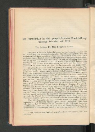 Die Fortschritte in der geographischen Erschließung unserer Kolonien seit 1910.