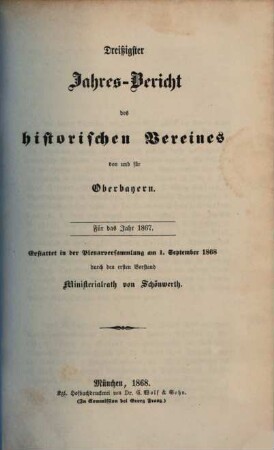 Jahresbericht des Historischen Vereins von Oberbayern. 30. 1867 (1868)