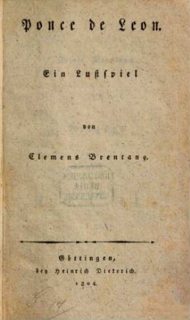 Ponce de Leon : Ein Lustspiel