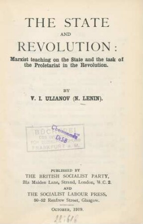 The state and revolution : Marxist teaching on the state and the task of the proletariat in the revolution