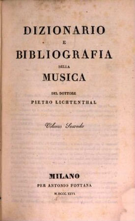 Dizionario e bibliografia della musica. 2