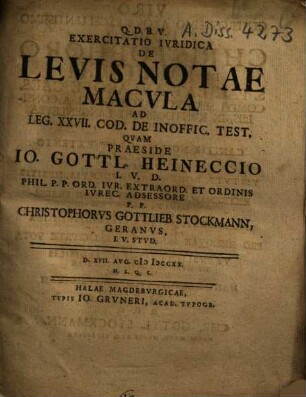 Exercitatio juridica de levis notae macula ad legem XXVII codicis de inoffic. test.
