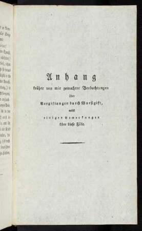 107-121 §12. Anhang früher von mir gemachter Beobachtungen über Vergiftungen durch Wurstgift, nebst einigen Bemerkungen über diese Fälle