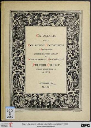 Band 28: Catalogue de la Collection Goudstikker: exposée dans les locaux du schilderkundig genootschap "Pulchri Studio: Exposée dans les locaux du Schilderkundig Genootschap "Pulchri Studio", La Haye; novembre 1924