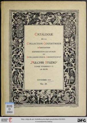 Band 28: Catalogue de la Collection Goudstikker: exposée dans les locaux du schilderkundig genootschap "Pulchri Studio: Exposée dans les locaux du Schilderkundig Genootschap "Pulchri Studio", La Haye; novembre 1924