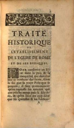 Traité historique de l'etablissement ... de l'eglise de Rome ...