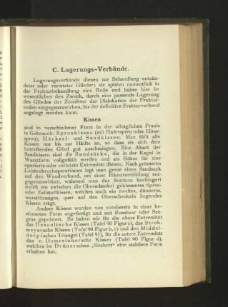 C. Lagerungs-Verbände.