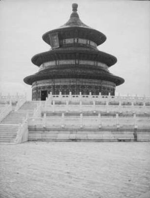 Reise nach China. Peking. Himmelstempel : Halle der Ernteopfer“ (1420, Neubau 1890) im nördlichen Bezirk der Tempelanlage