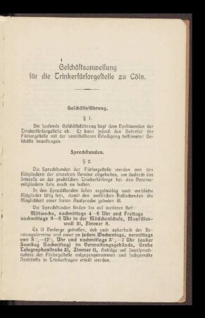 Geschäftsanweisung für die Trinkerfürsorgestelle zu Cöln