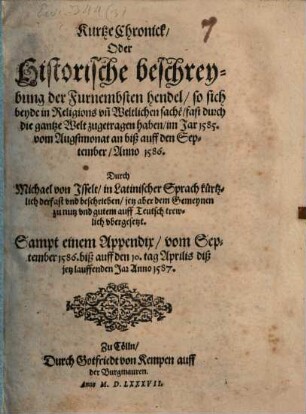 Kurtze Chronick der hendel so sich zugetragen haben im Jahr 1585