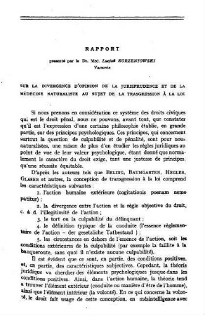 347-360, Rapport: Sur la divergence d'opinion de la jurisprudence et de la médecine naturaliste au sujet de la transgression á la loi