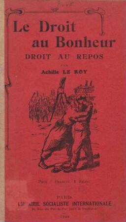 Le droit au bonheur : droit au repos