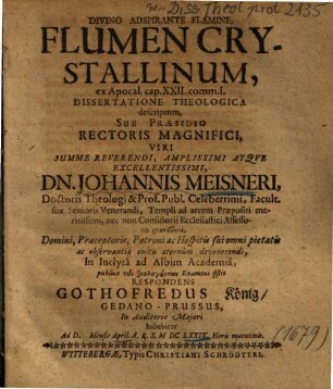 Flumen Crystallinum, ex Apocal. cap. XXII. comm. I. Dissertatione Theologica descriptum