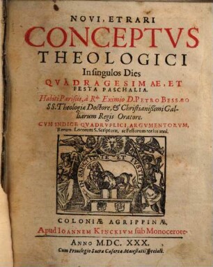 Novi et rari conceptus theologici in singulos dies quadragesimae et festa paschalia
