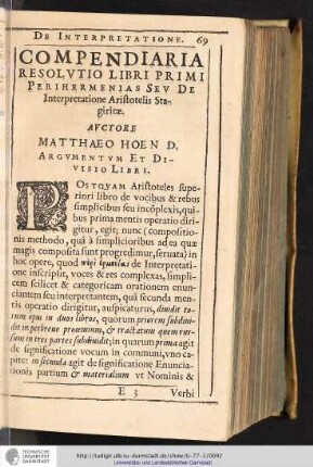 COMPENDIARIA RESOLVTIO LIBRI PRIMI PERIHERMENIAS SEV DE Interpretatione Aristotelis Stagiritae.