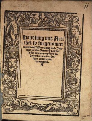 Handlung und Artikel, so fürgenomen ... von allen Rotten der heuffen, so sich zusammen verpflicht haben