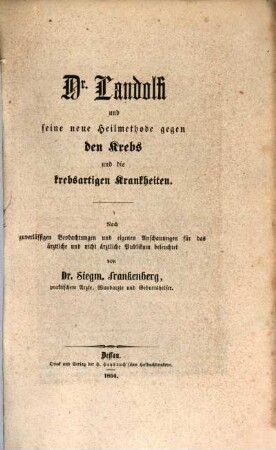 Dr. Landolfi und seine neue Heilmethode gegen den Krebs u. die krebsartigen Krankheiten