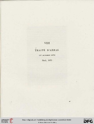 VIII. Traité d’Arras. 23 décembre 1482. Paris, 1483