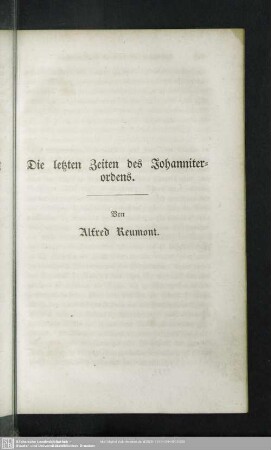 Die letzten Zeiten des Johanniterordens.