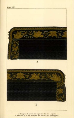 Plaat XIXb. A. Kraag van de jas van een regent met den titel "adipati". B. Kraag van de jas van een regent met den titel van "toemenggoeng"